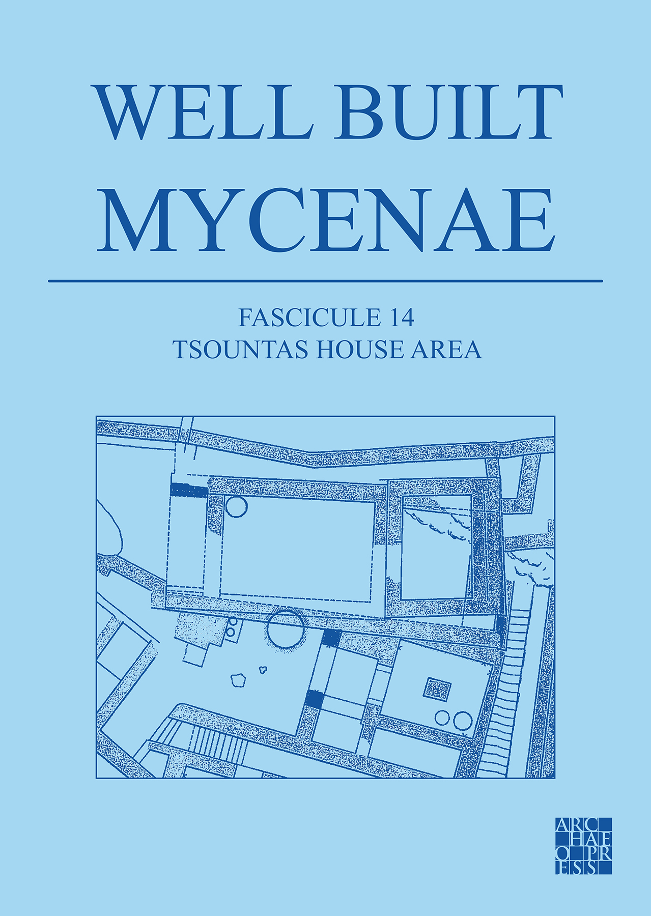 well-built-mycenae-fascicule-14-tsountas-house-area-dagrs